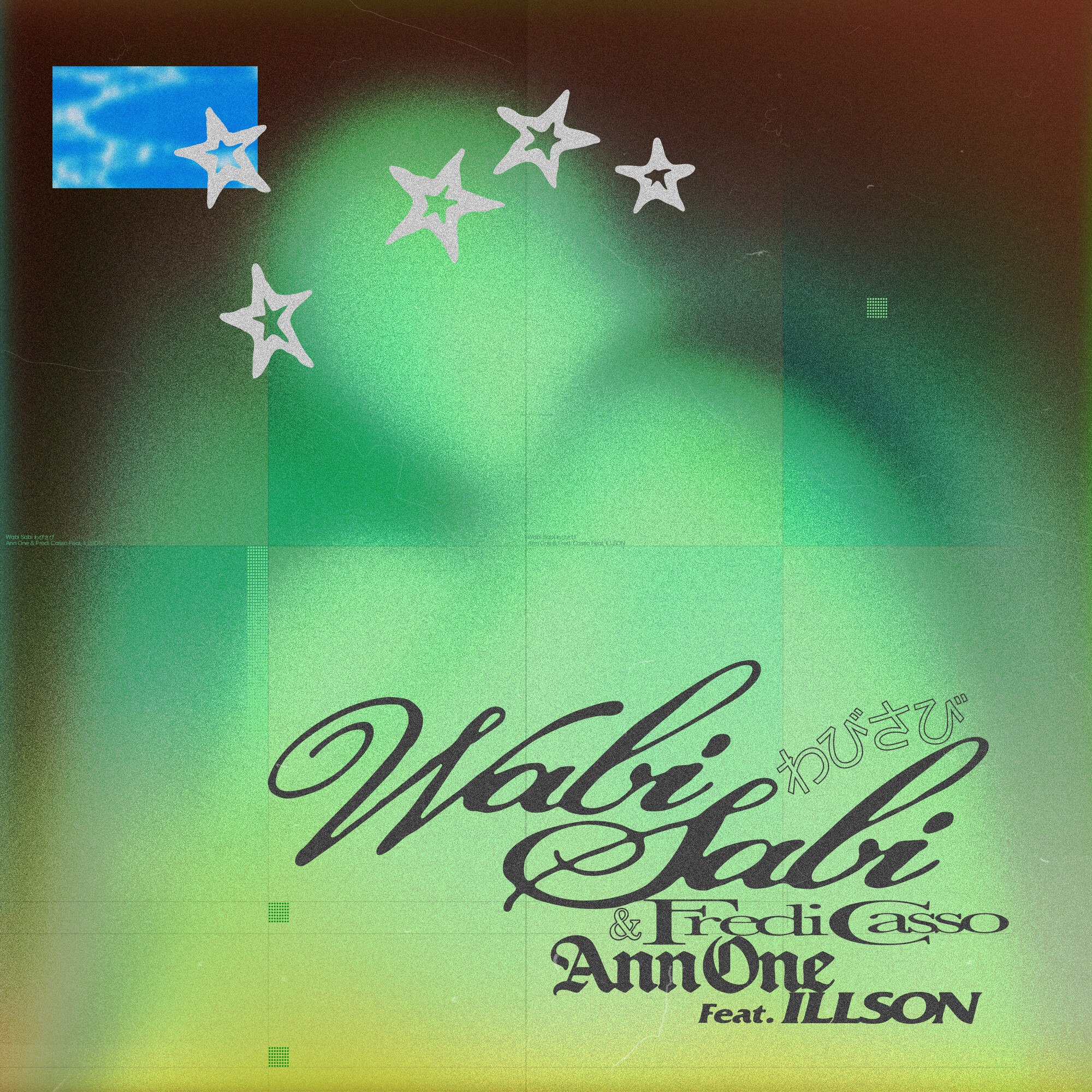 Wabi Sabi (Feat. ILLSON) by Ann One & Fredi Casso (2026) — K-pop Album ...